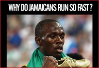 Why Do Jamaicans Run So Fast?
